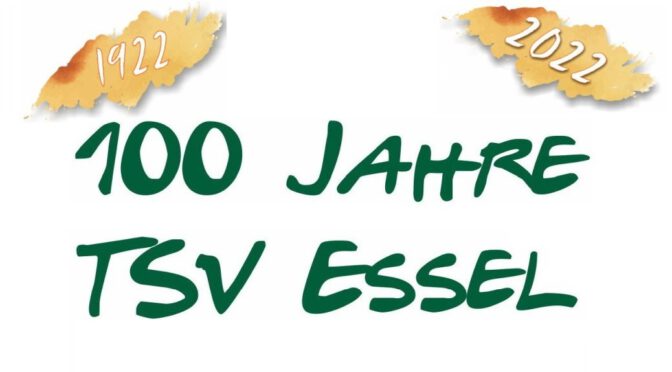 100 Jahre TSV Essel 1922 – 2022